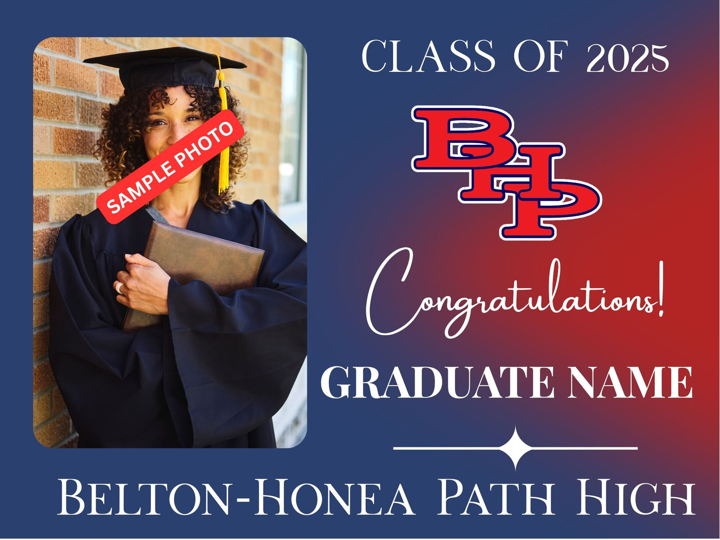 Graduation Yard Signs - Custom made with School Mascot and Graduates Photo
