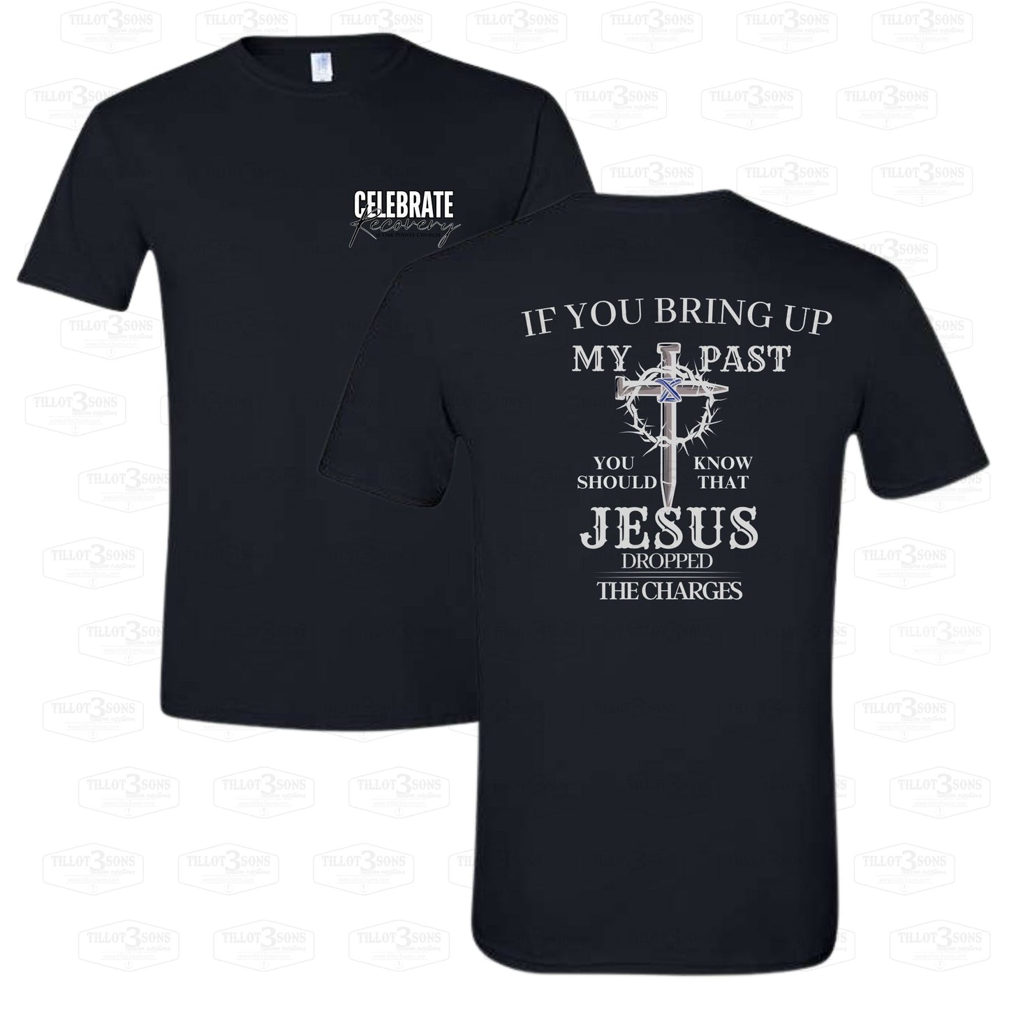 Jesus Dropped the Charges - Celebrate Recovery at OPC t-shirt
