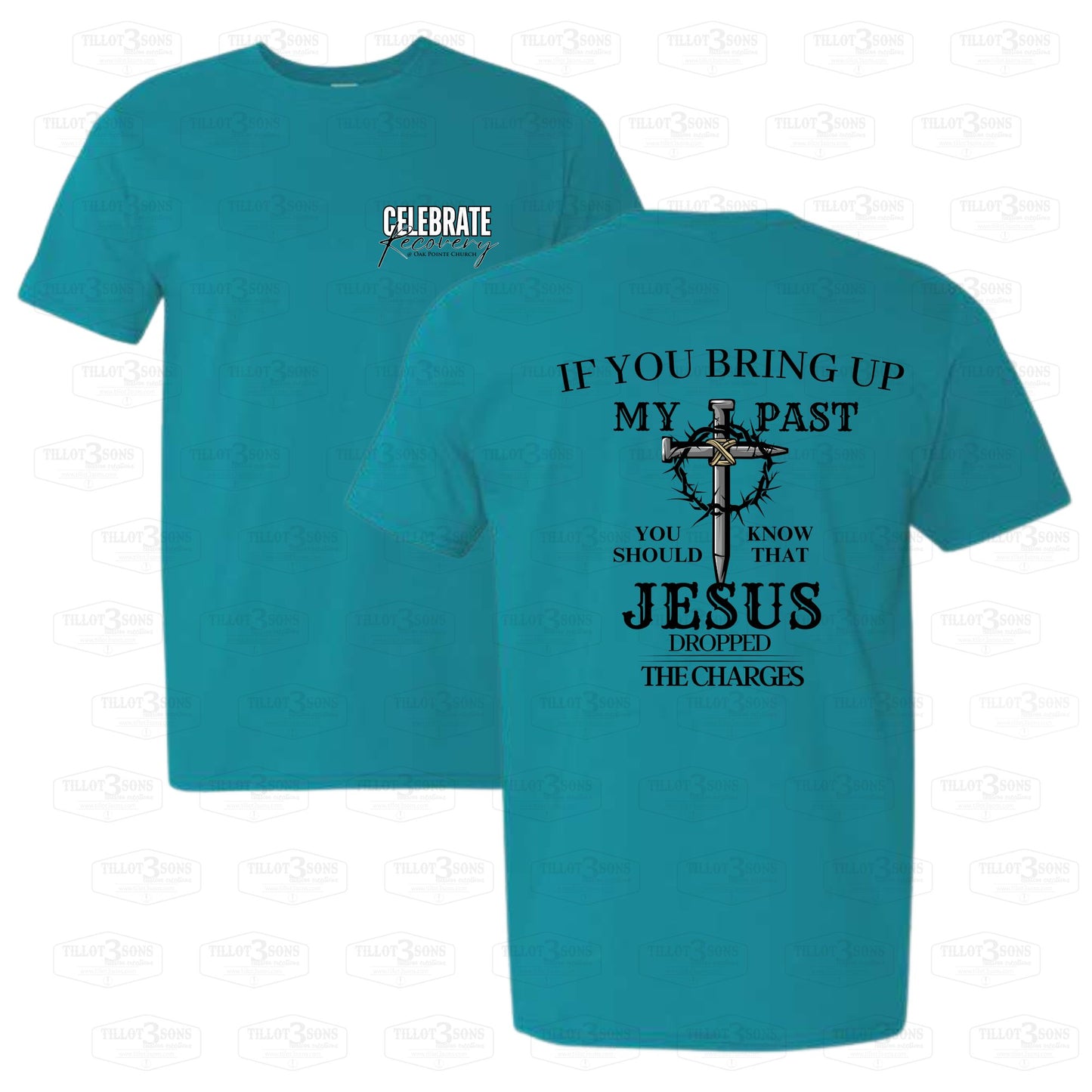 Jesus Dropped the Charges - Celebrate Recovery at OPC t-shirt