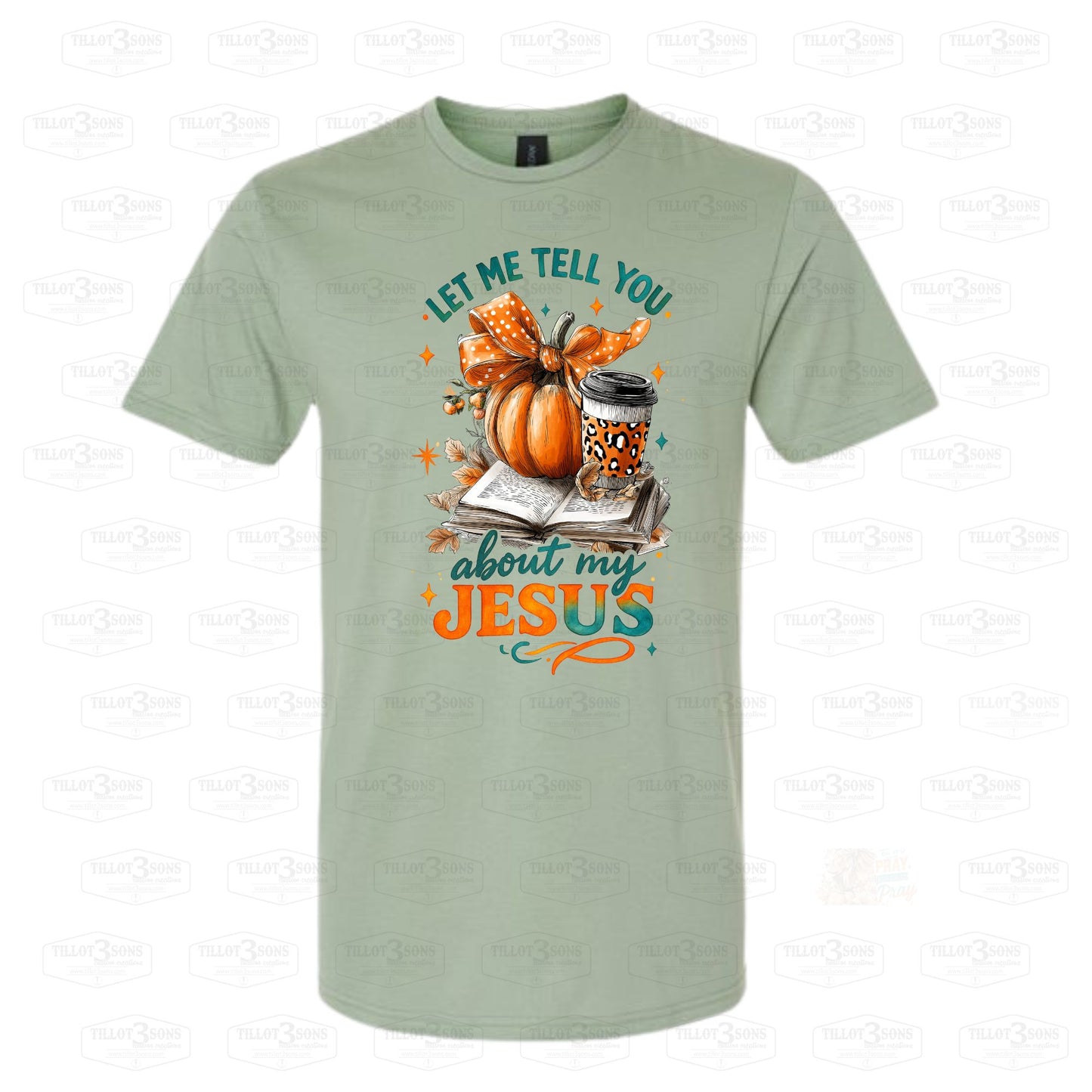 Let Me Tell You About My Jesus | graphics t-shirt