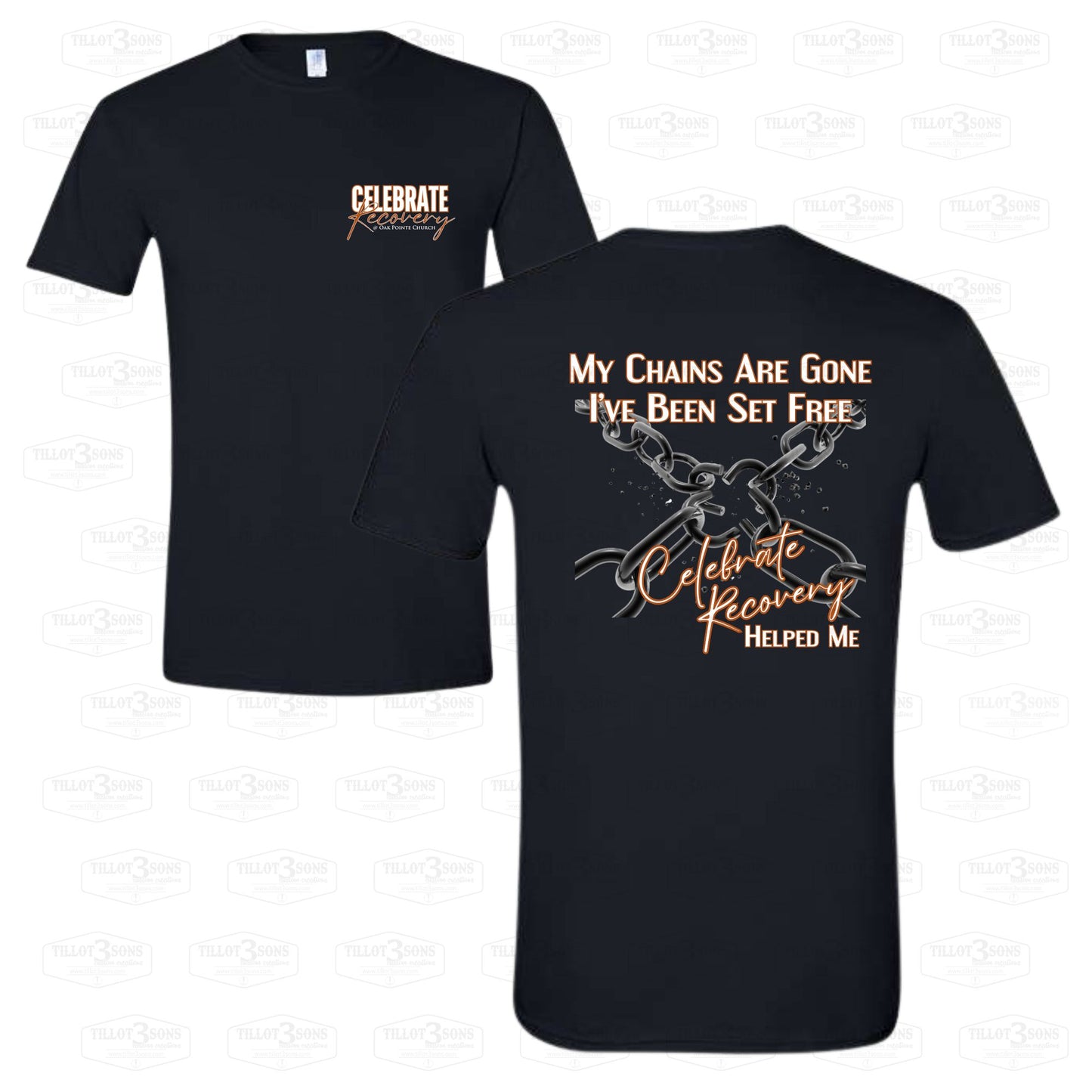 My Chains are Gone - Celebrate Recovery at OPC t-shirt