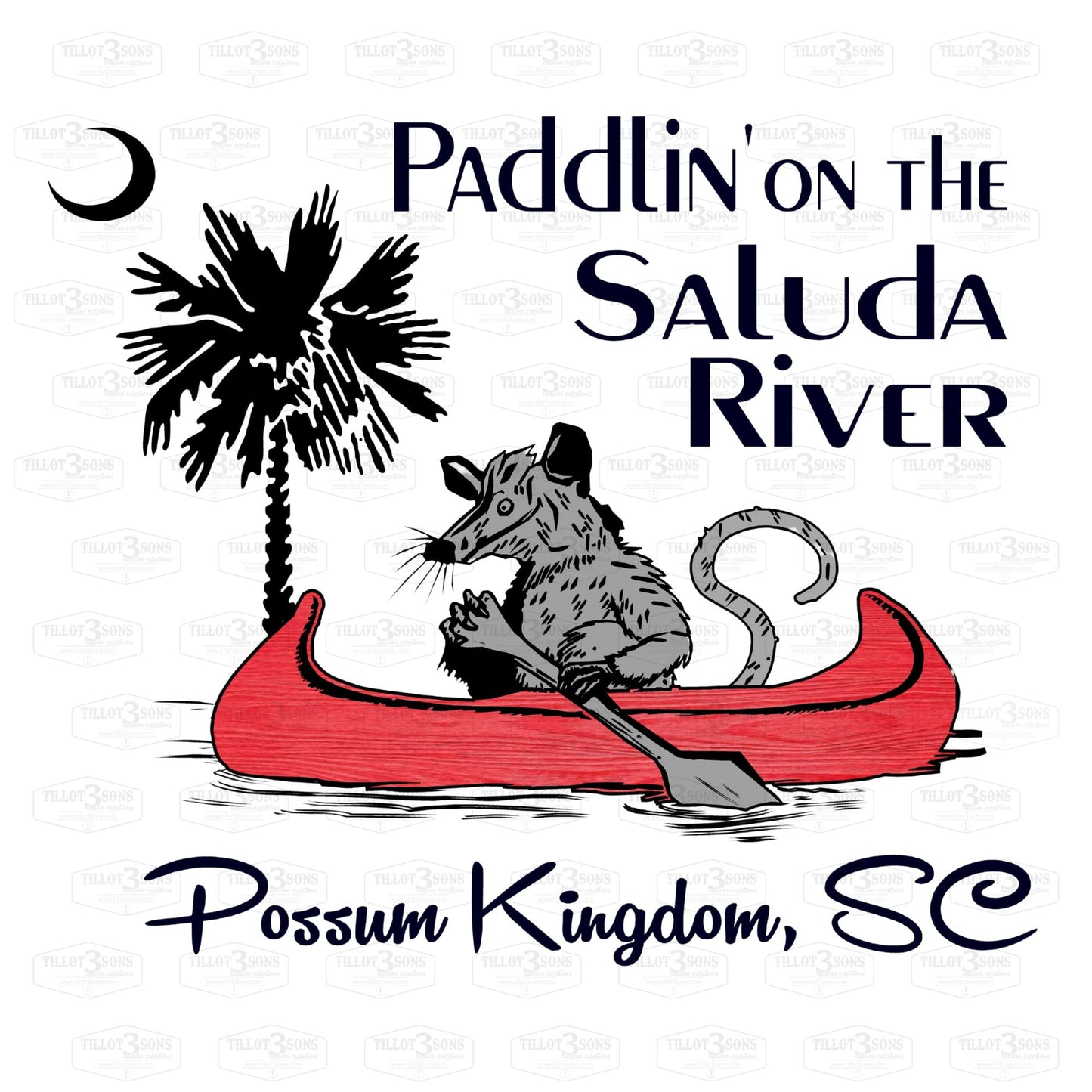 Paddlin' on the Saluda River - Possum Kingdom t-shirts