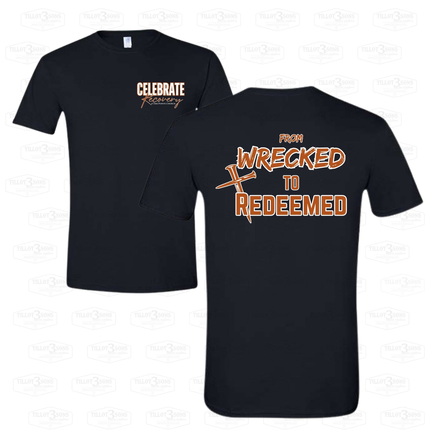 Wrecked to Redeemed - Celebrate Recovery at OPC t-shirt