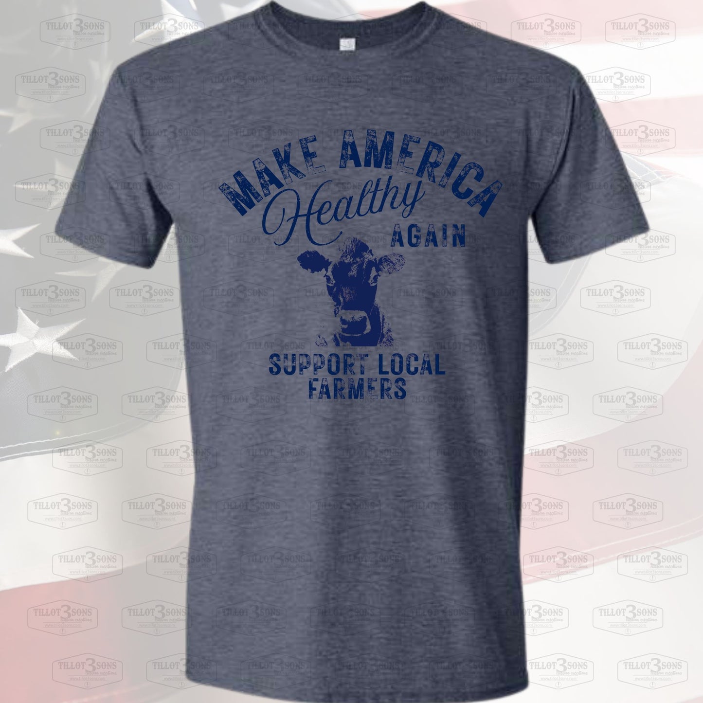 Make America Healthy Again - Support Local Dairy Farmers distressed graphics t-shirt