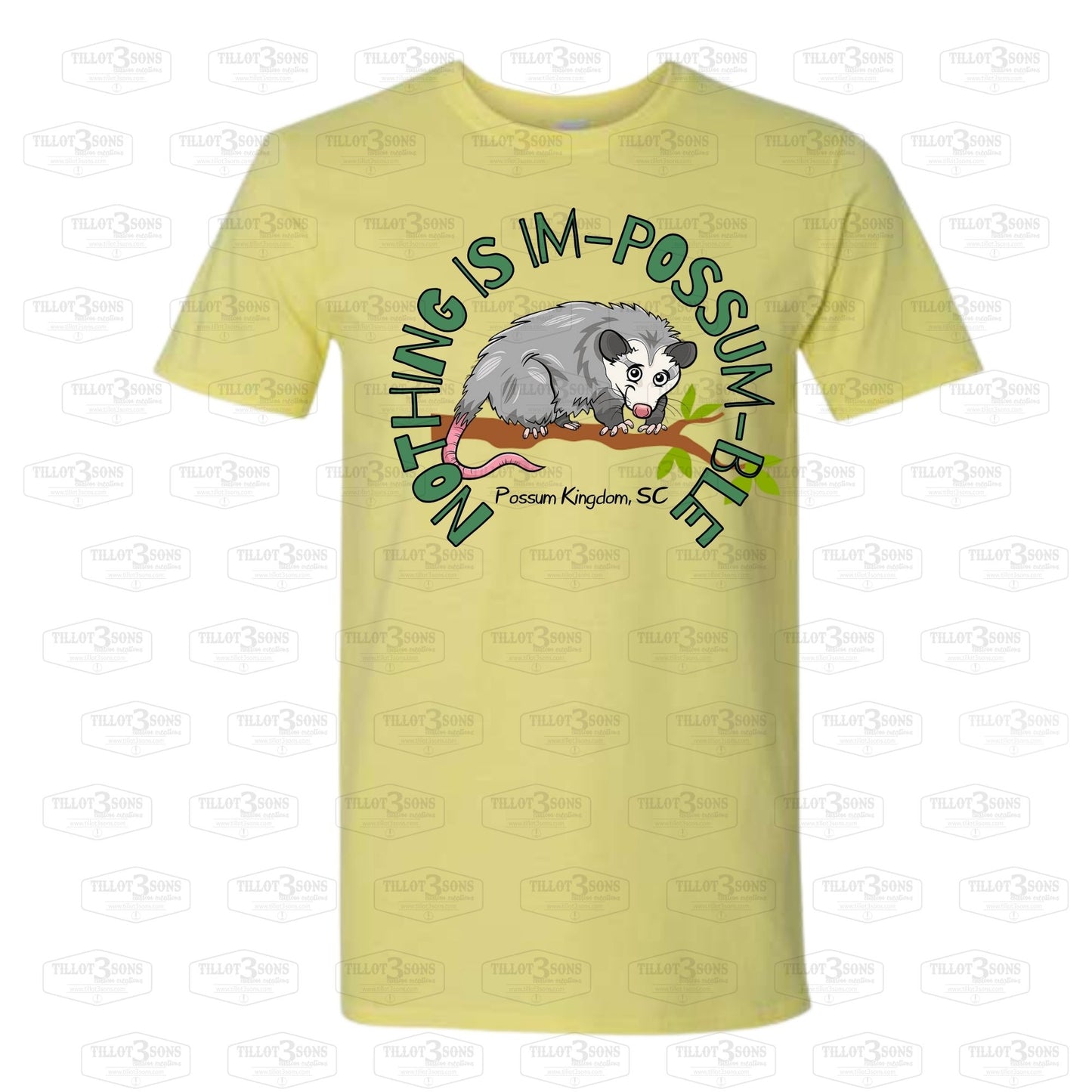 Nothing is Im-Possum-ble - Possum Kingdom graphics t-shirt