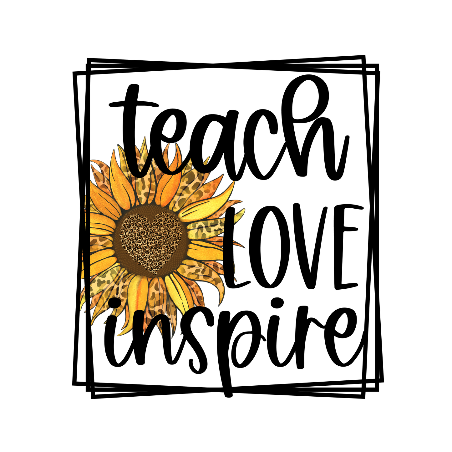 Teach, Love, Inspire with sunflower graphics - t-shirt