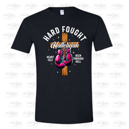 Hard Fought Hallelujah graphics t-shirt