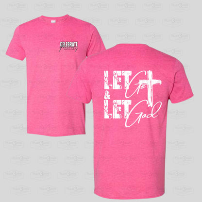 Let Go & Let God - Celebrate Recovery at OPC t-shirt