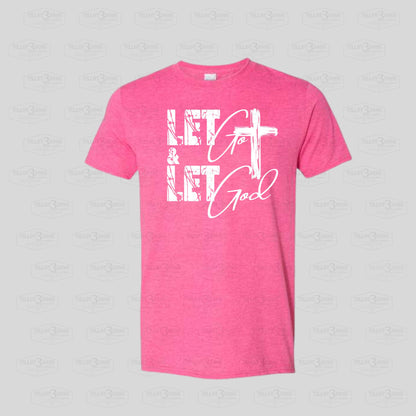 Let Go and Let God graphics t-shirt