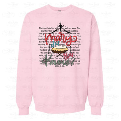 Mary Did You Know? |sweatshirt