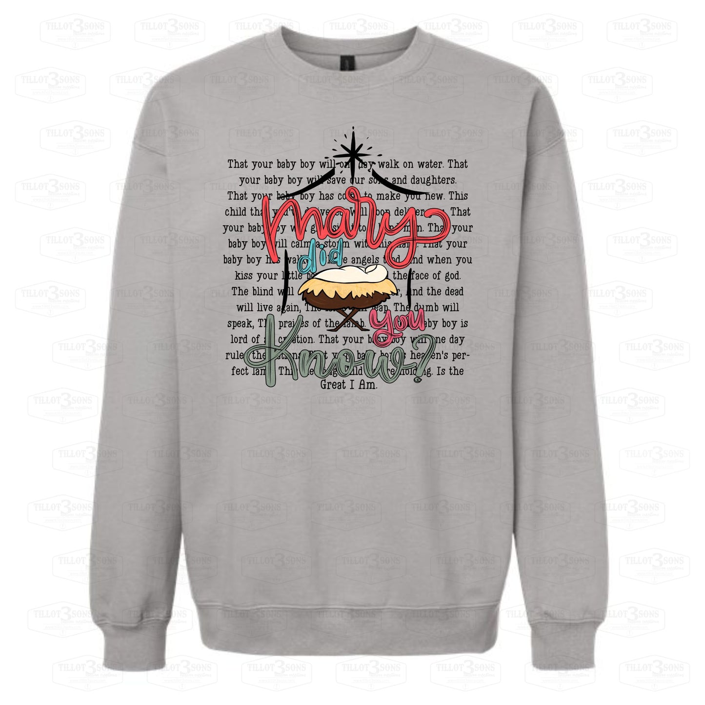 Mary Did You Know? |sweatshirt