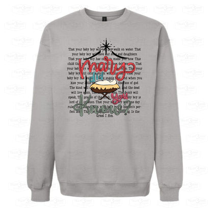 Mary Did You Know? |sweatshirt