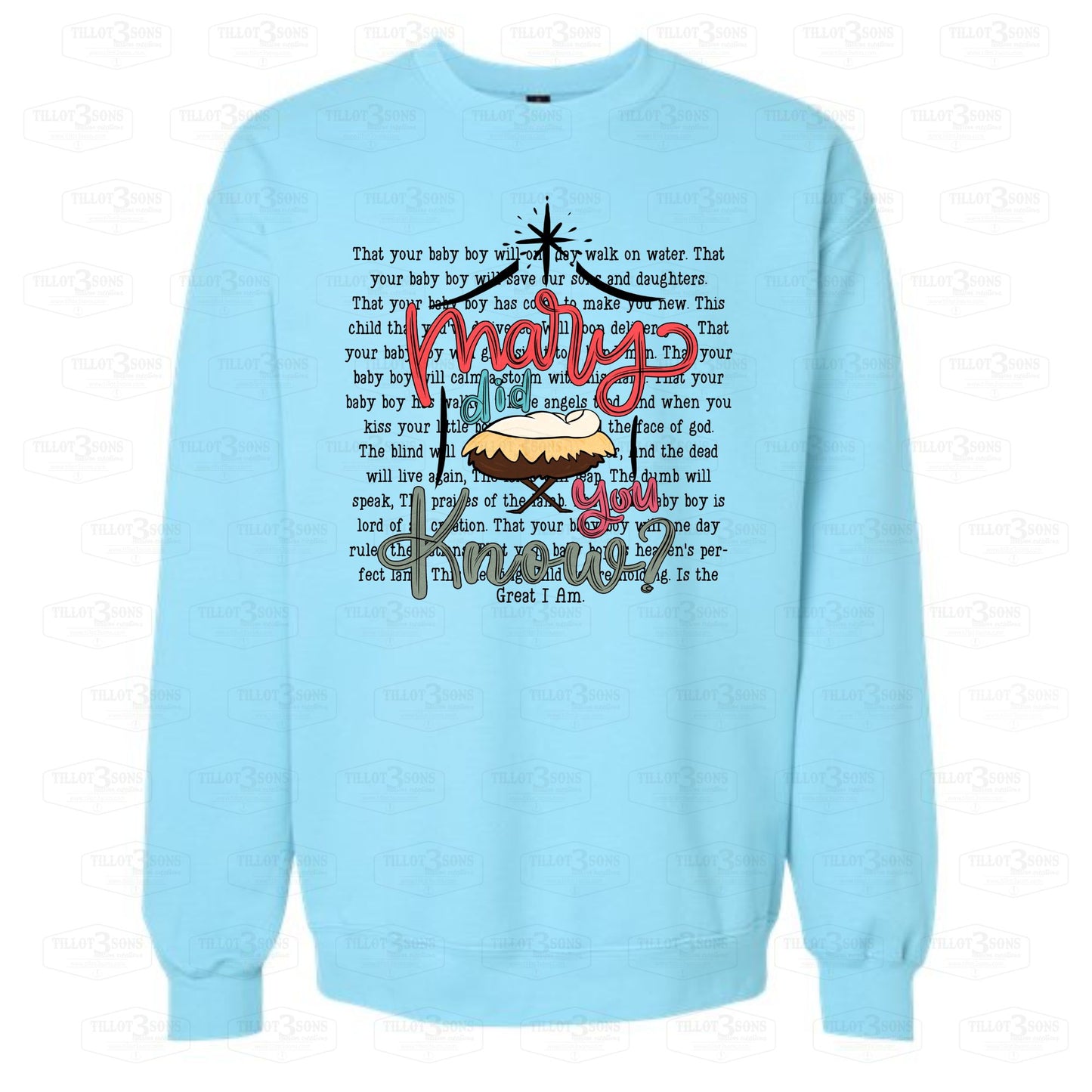 Mary Did You Know? |sweatshirt