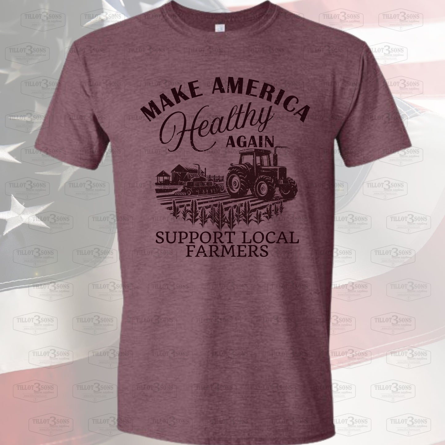 Make America Healthy Again - Support Local Farmers distressed graphics t-shirt